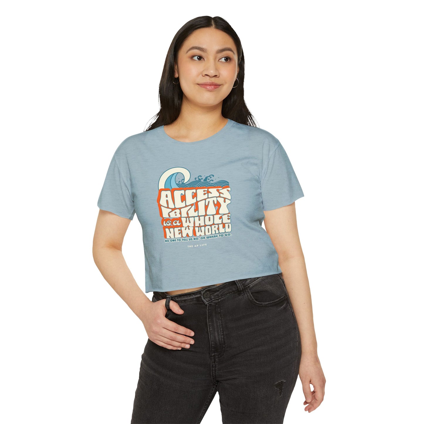Accessibility Is A Whole New World - Fundraiser Women's Crop Top