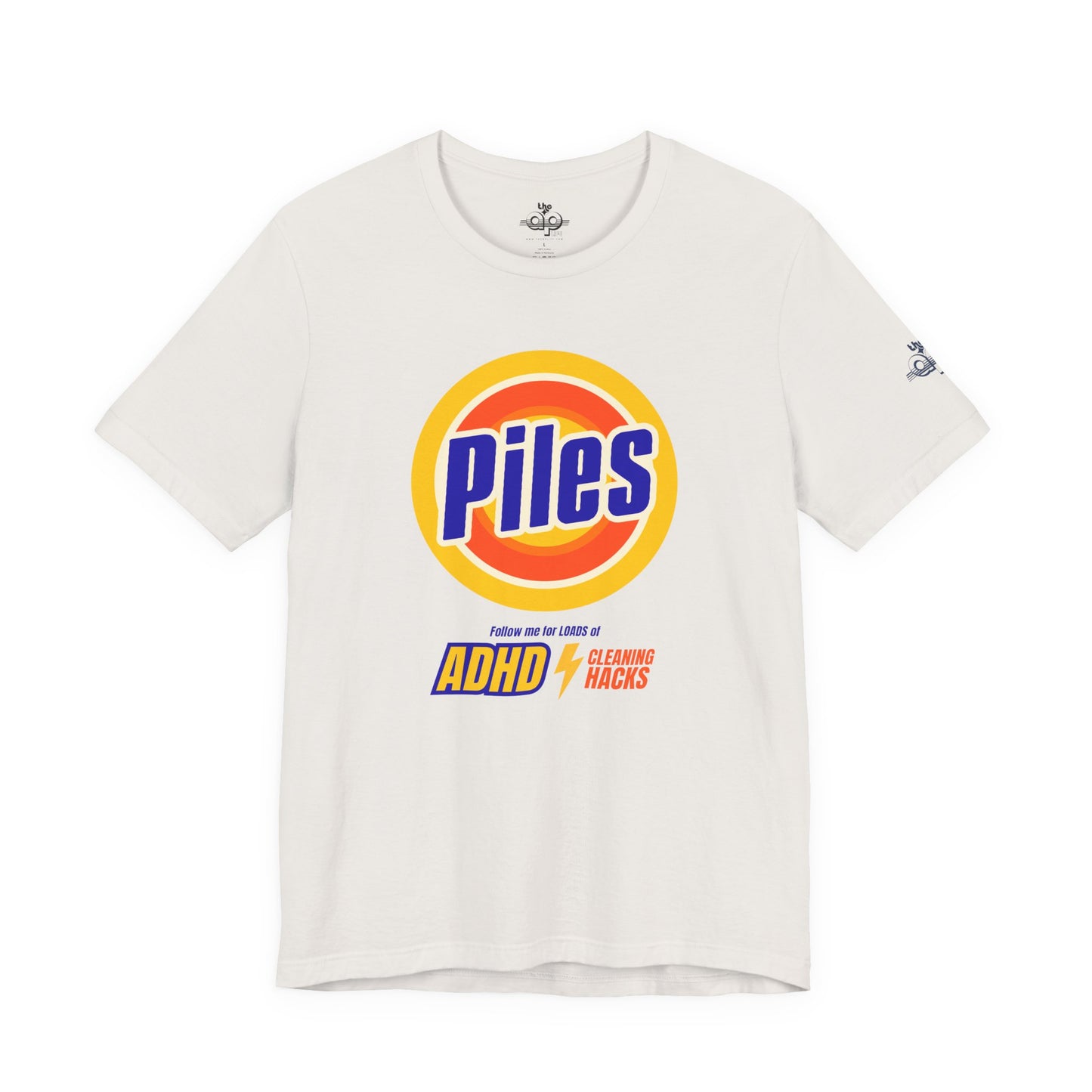 Piles - Loads of ADHD Cleaning Hacks - Adult Unisex Jersey Short Sleeve Tee