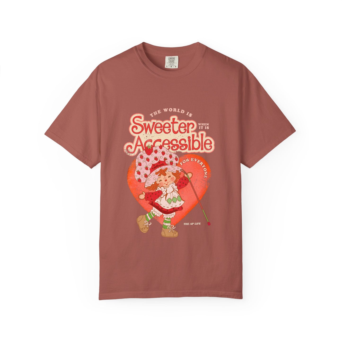 The World is Sweeter when it is Accessible for Everyone - Comfort Colors Adult Unisex Garment-Dyed T-shirt