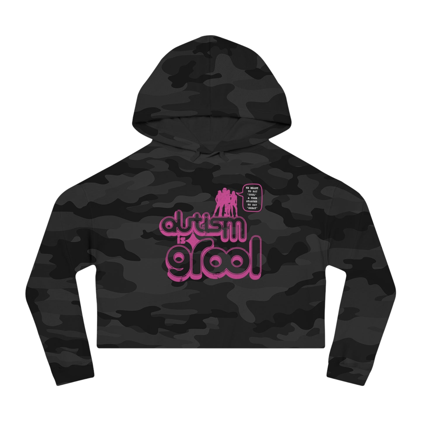 Autism is Grool - Mean Girls Style - Women’s Cropped Hooded Sweatshirt