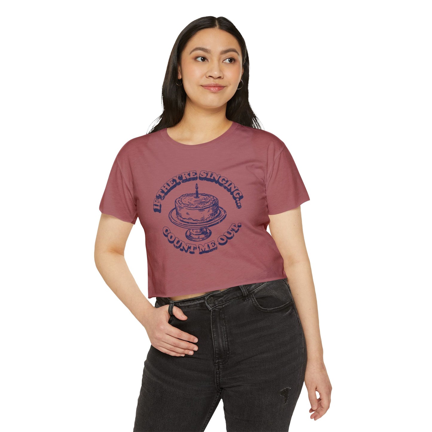 If They're Singing ... Count Me Out - Women's Festival Cropped Tee