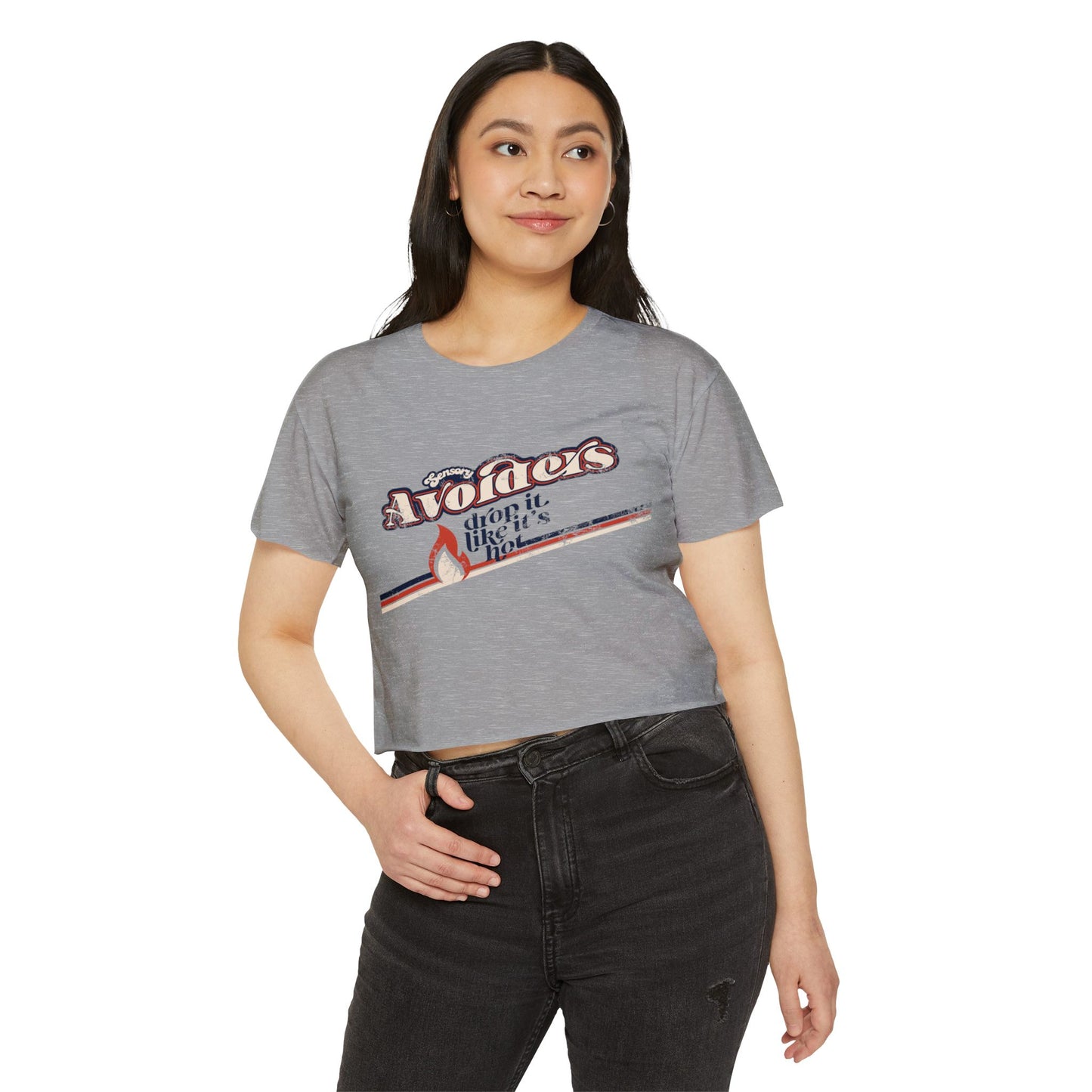 Sensory Avoiders Drop It Like It's Hot - Women's Crop Top