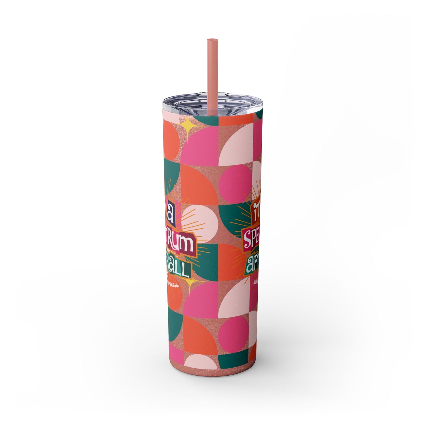 It's a Spectrum Afterall - Insulated Skinny Tumbler with Straw, 20oz