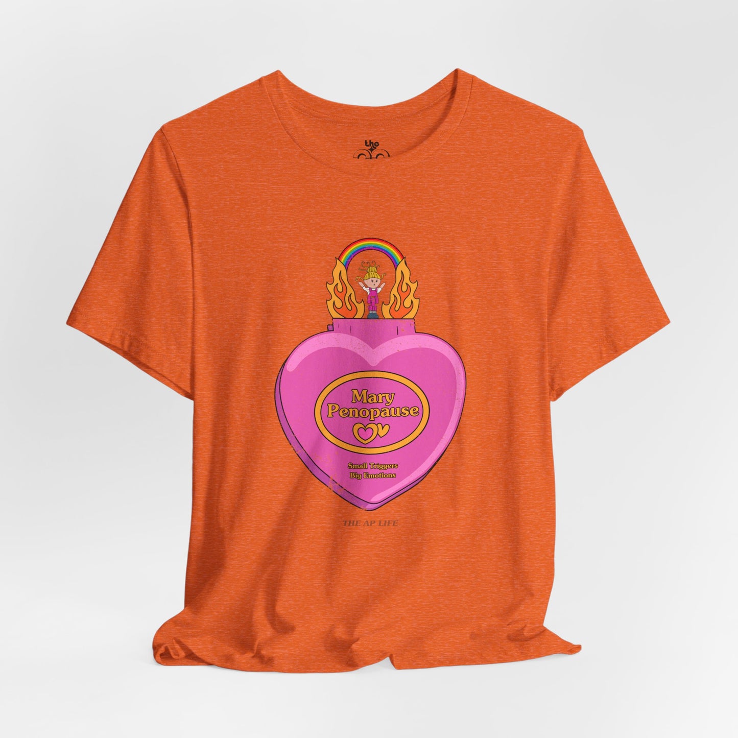 Mary Penopause - Small Triggers, Big Emotions - Adult Unisex Jersey Short Sleeve Tee