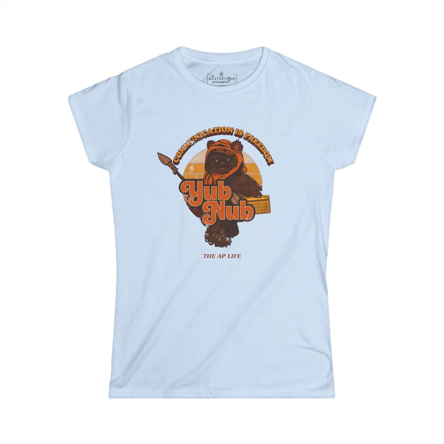 Communication is Freedom - Yub Nub - AAC - Women's Softstyle Tee