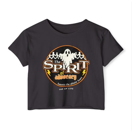 The Spirit of Advocacy (Haunts the Ablelist Heart) - Halloween - Women's Crop Top