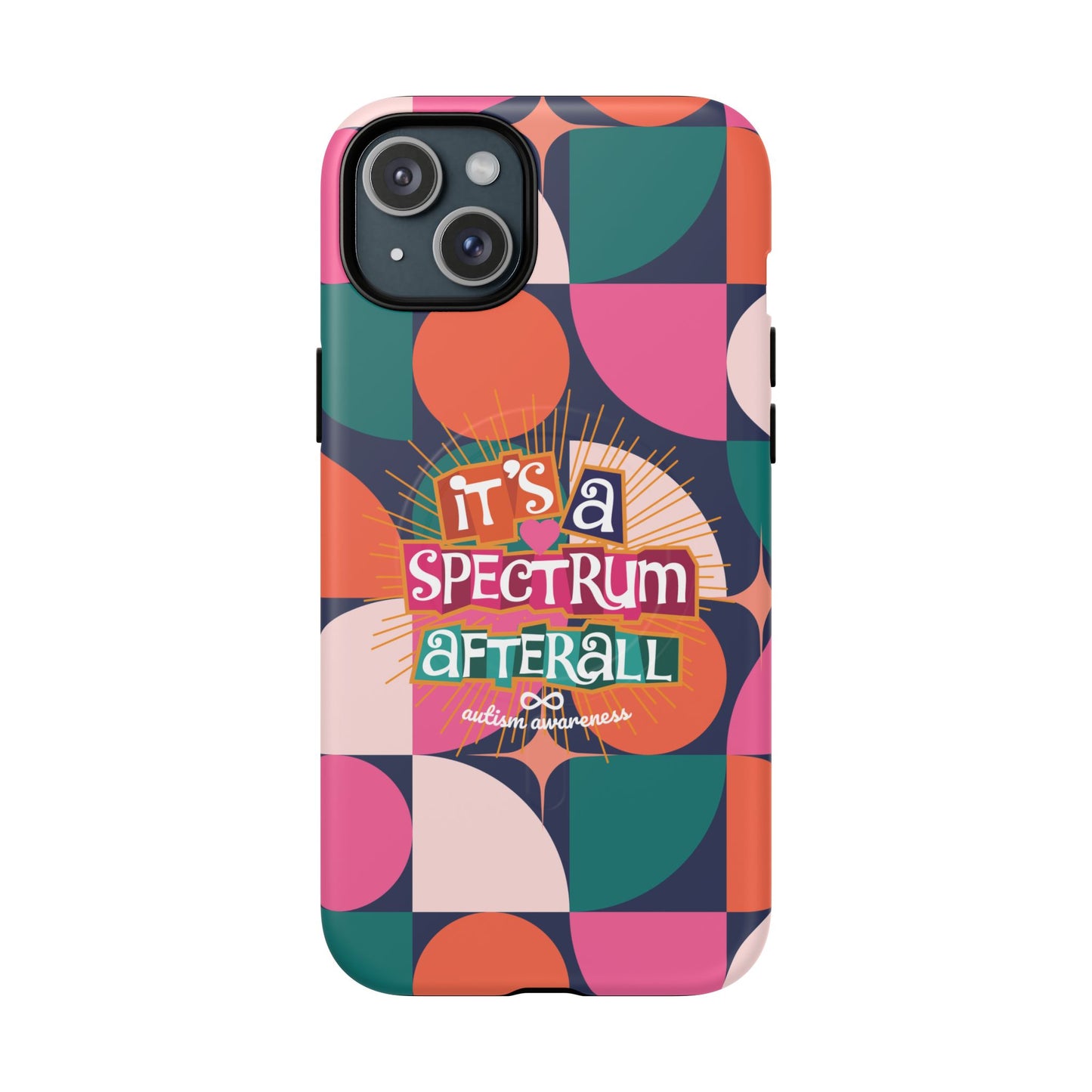 It's A Spectrum Afterall - Tough Magnetic Phone Case for iPhone