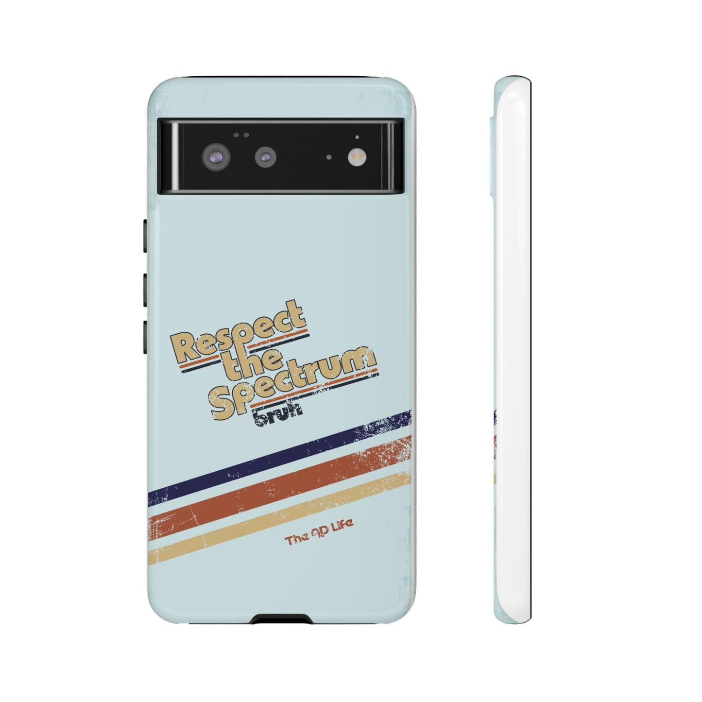 Respect The Spectrum - iPhone/Samsung/Google Pixel