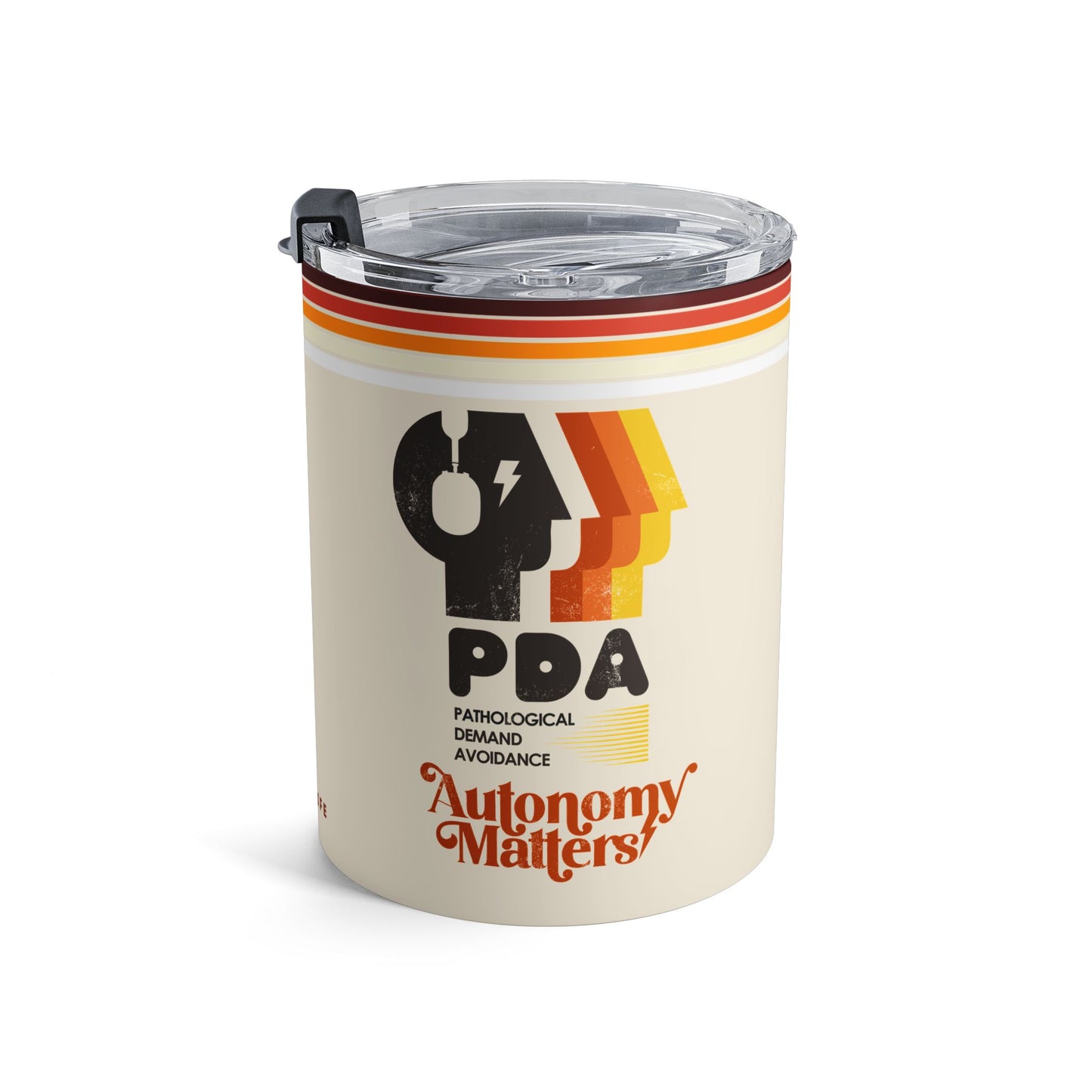 PDA - Pathological Demand Avoidance - Autonomy Matters - Tumbler 10oz
