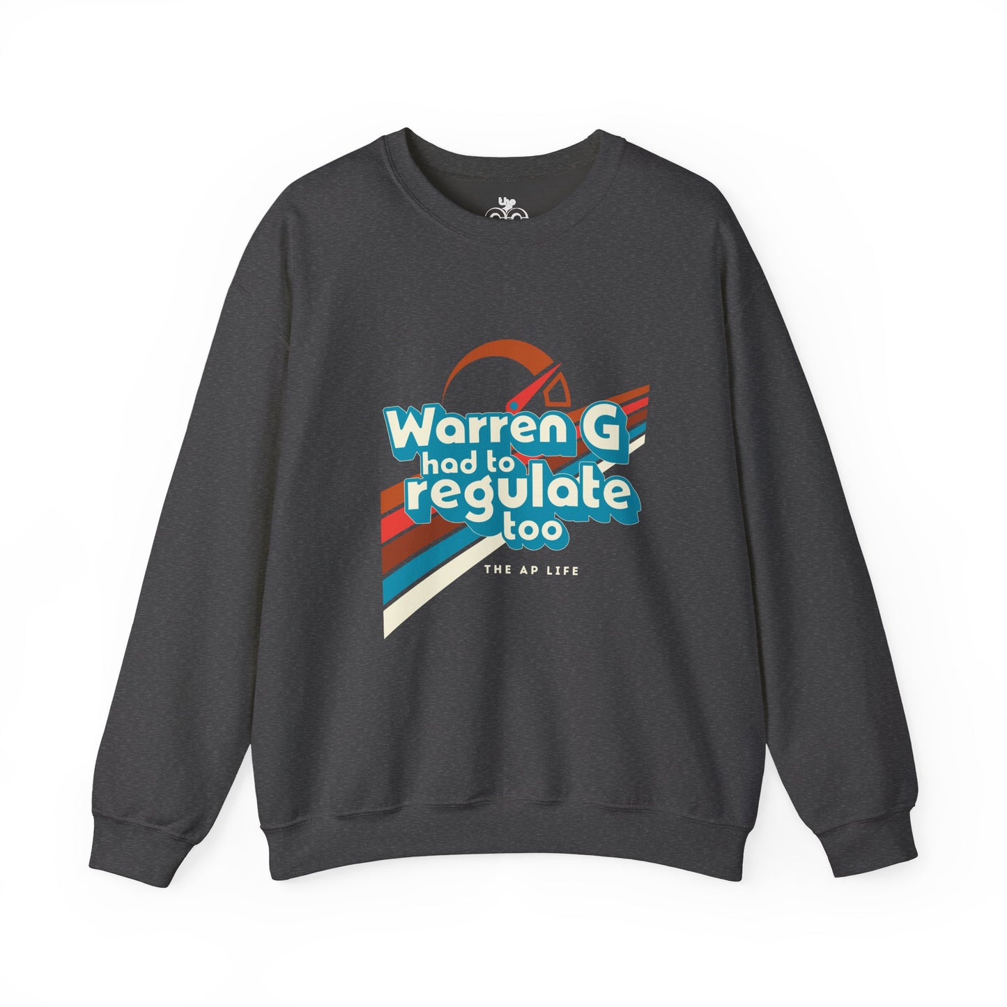 Warren G Had to Regulate Too - Adult Unisex Heavy Blend™ Crewneck Sweatshirt