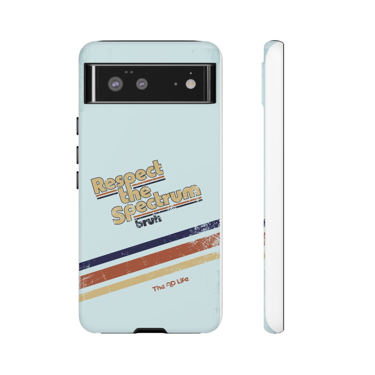 Respect The Spectrum - iPhone/Samsung/Google Pixel