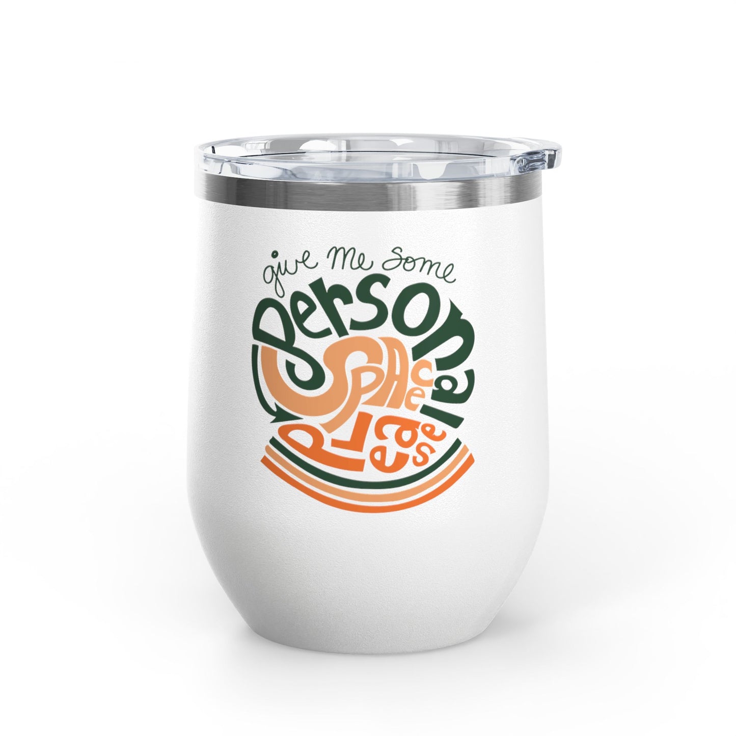 Give Me Some Personal Space Please - Sensory - 20oz Insulated Tumbler
