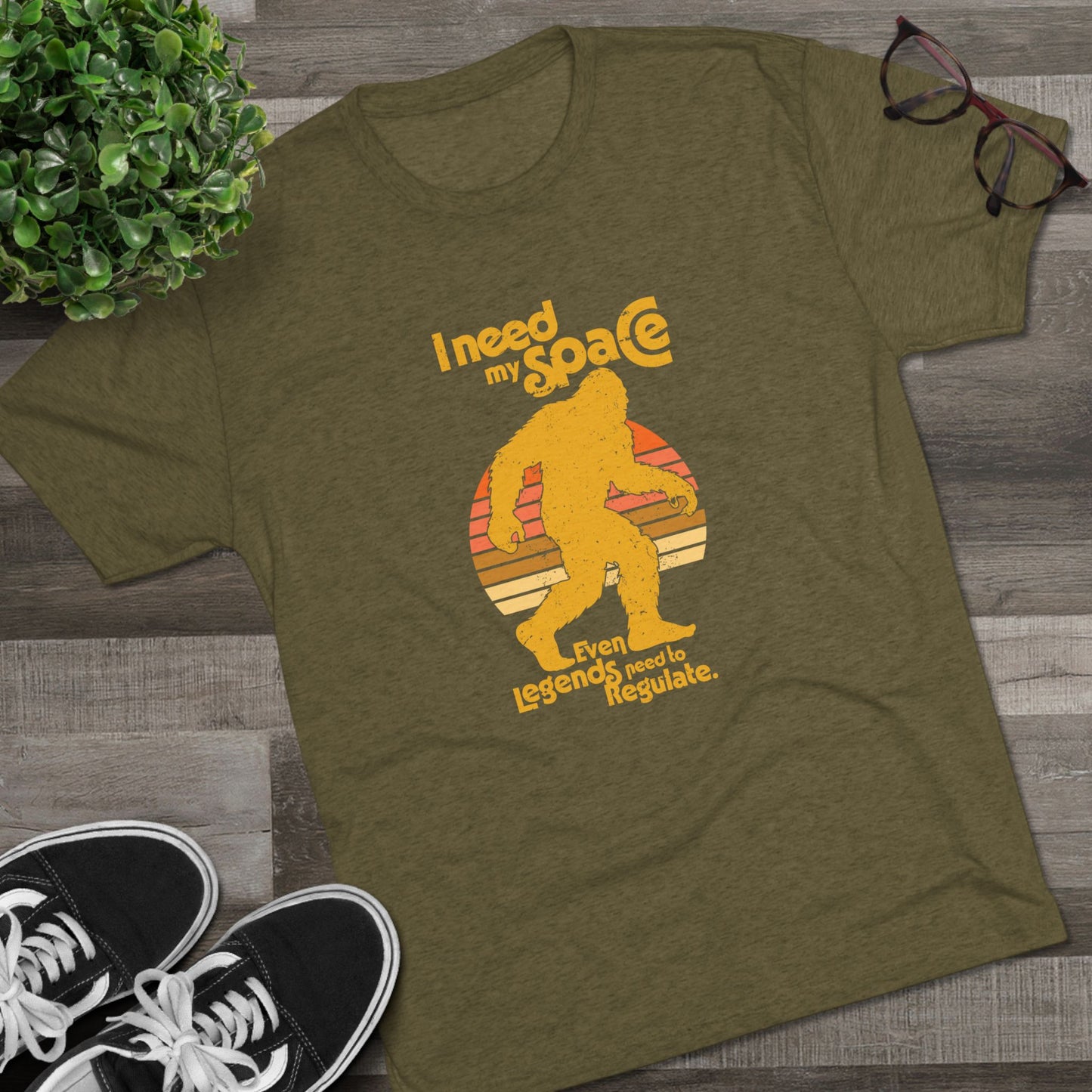 I Need My Space (Legends Need to Regulate Too) Bigfoot - Adult Unisex Triblend Tee