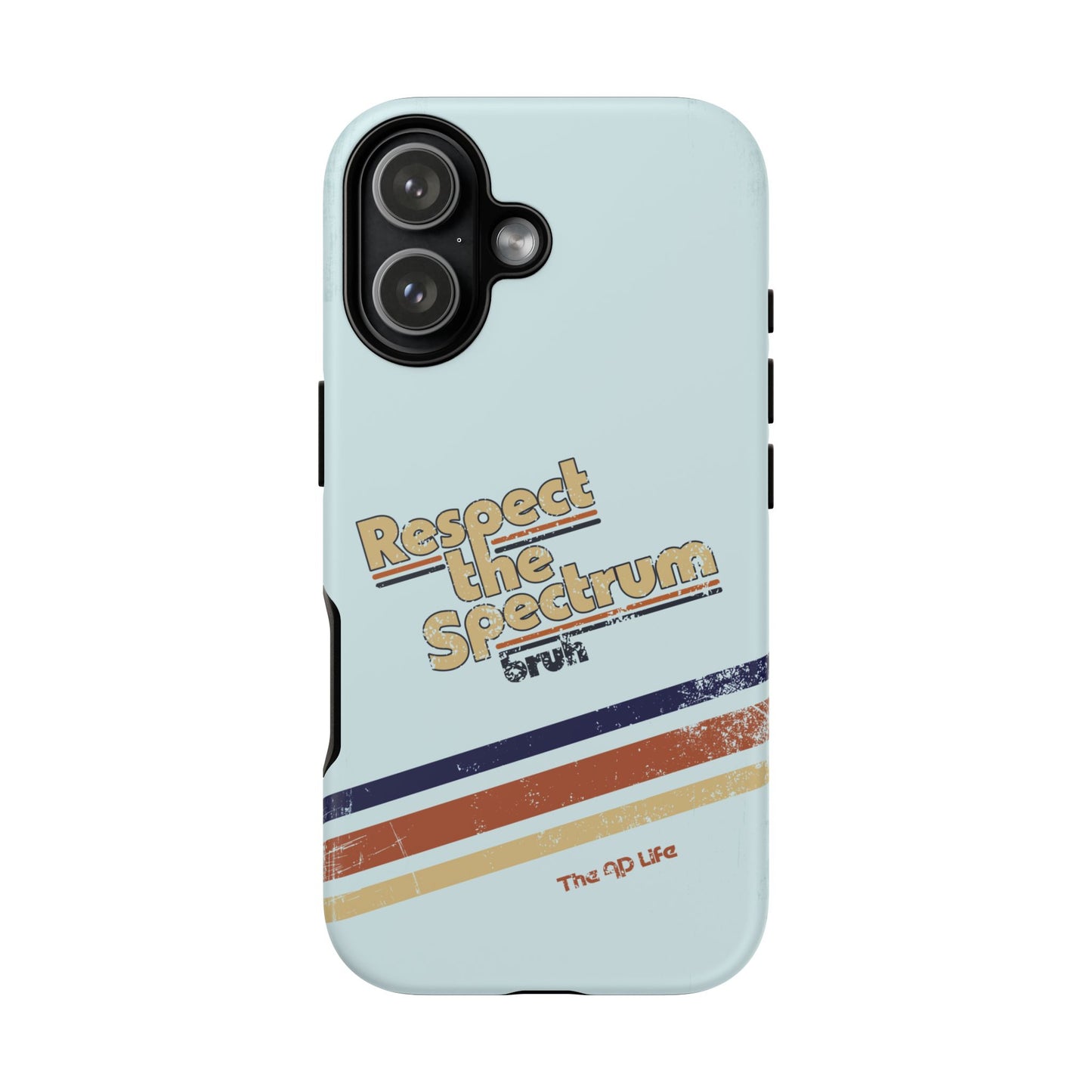 Respect The Spectrum - iPhone/Samsung/Google Pixel