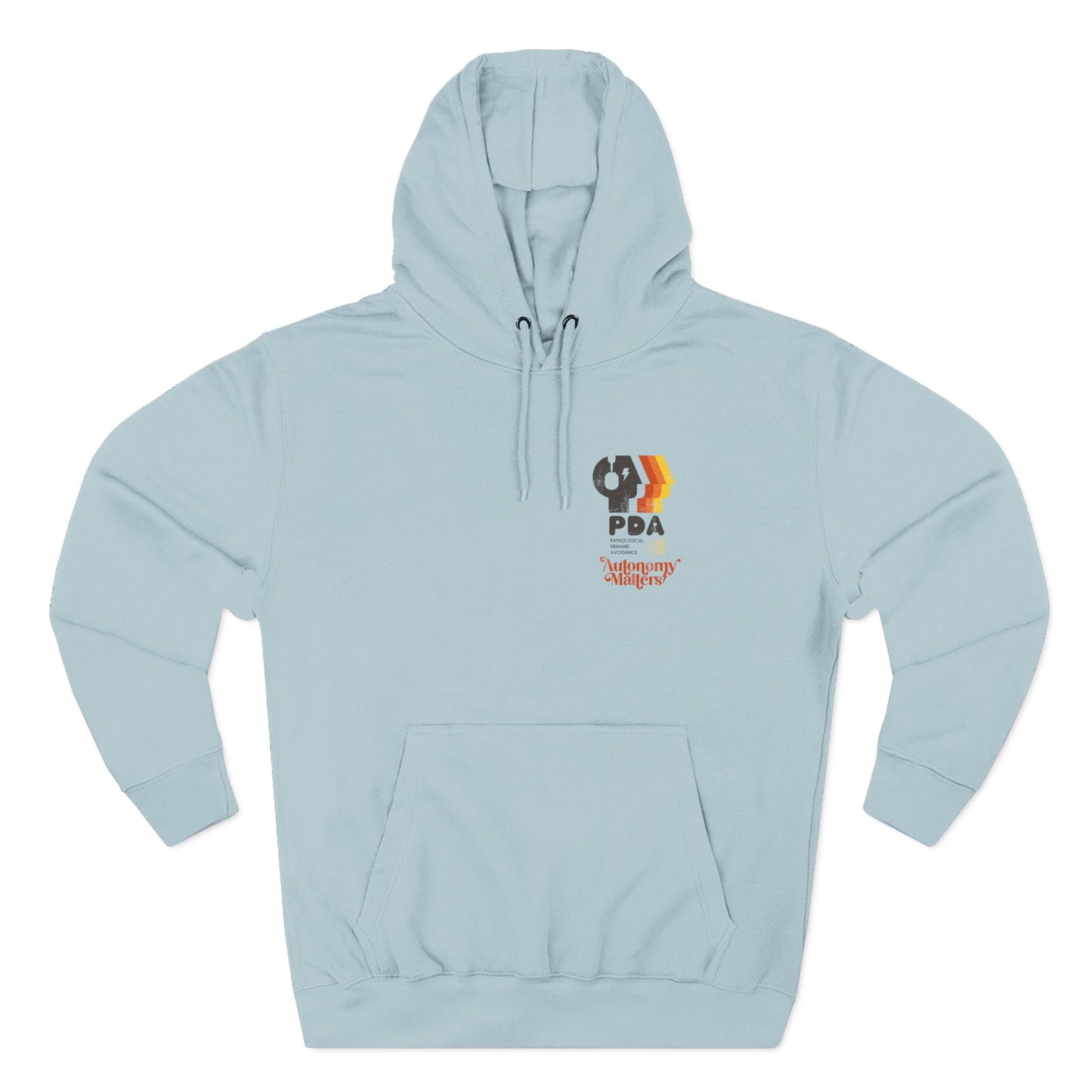 PDA - Pathological Demand Avoidance - Autonomy Matters - Adult Unisex Hoodie