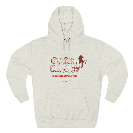 Genuine Advocates Pony Up (No Phonies, Let's Do This) - Adult Unisex Fleece Hoodie