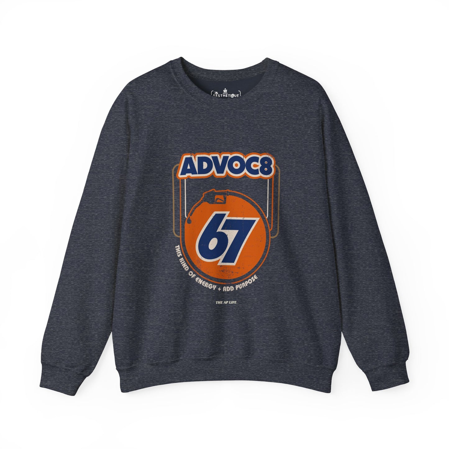 Advoc8 - 67 - This Kind of Energy + Add Purpose - Unisex Heavy Blend™ Crewneck Sweatshirt