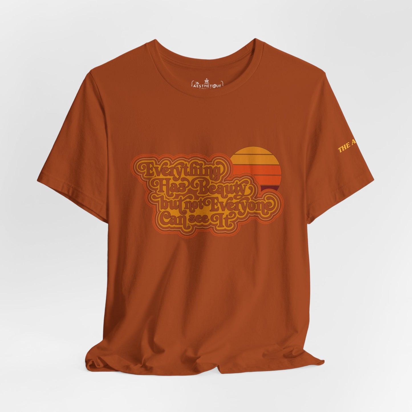 Everything has Beauty, but not Everyone can see it - Confucius - Adult Unisex Jersey Tee