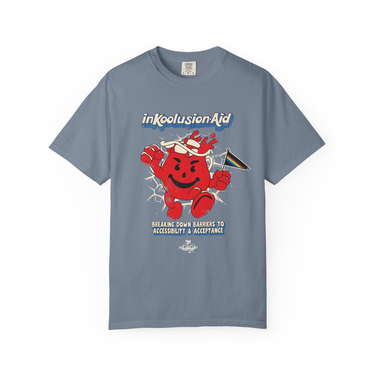 InKoolusion Aid - Breaking Down Barriers to Accessibility & Acceptance - Unisex Garment-Dyed T-shirt