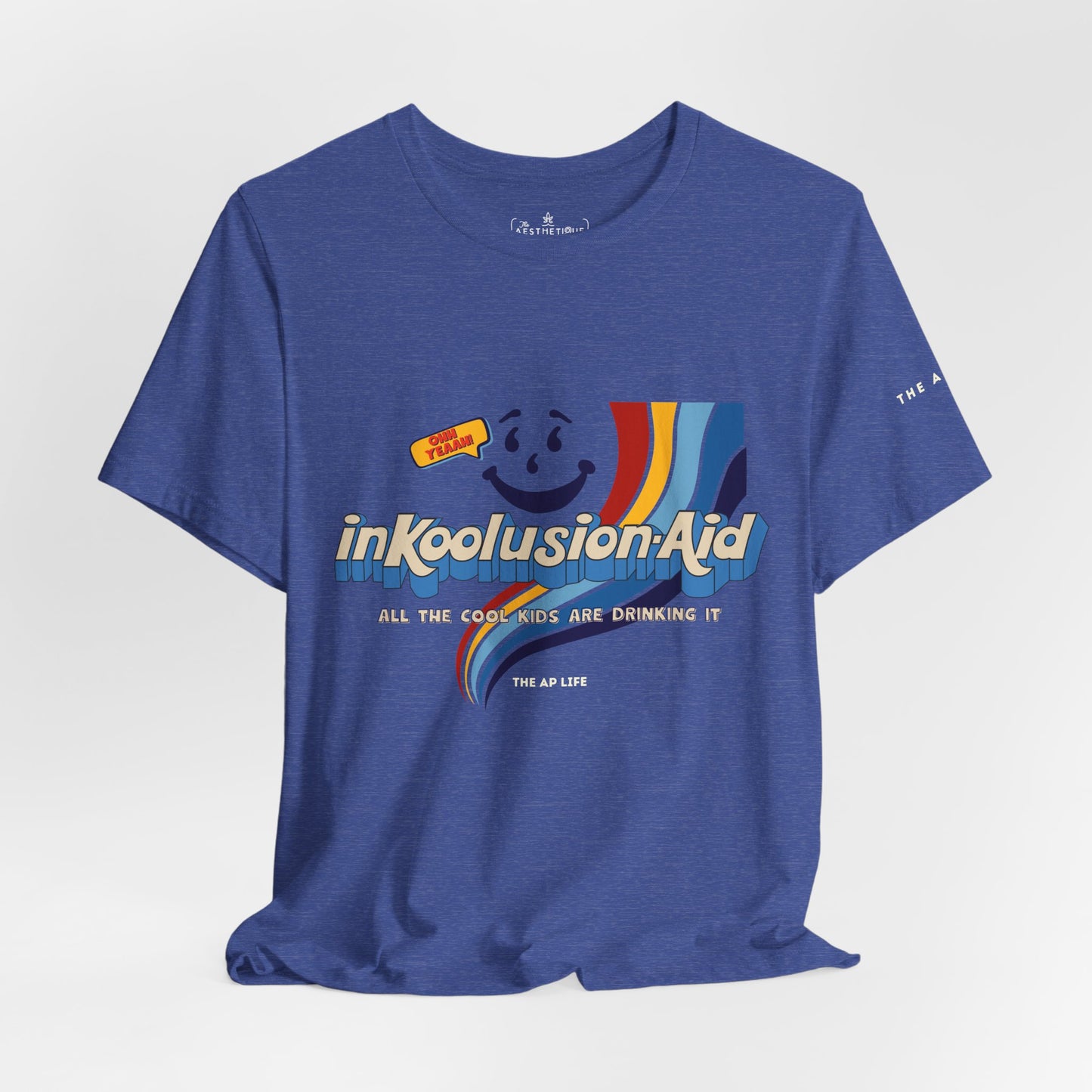 InKoolusion Aid All The Cool Kids Are Drinking It - Adult Unisex Jersey Short Sleeve Tee