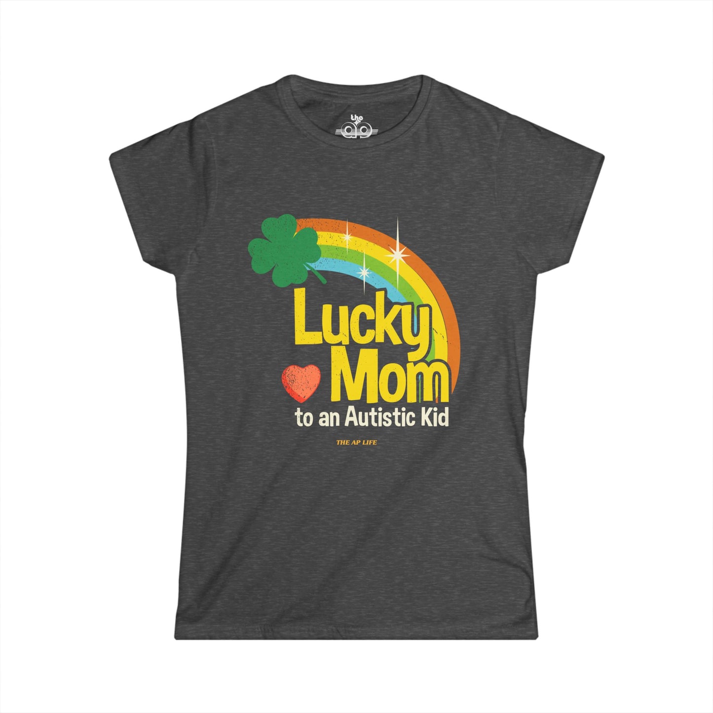 Lucky Mom to an Autistic Kid - Women's Softstyle Tee