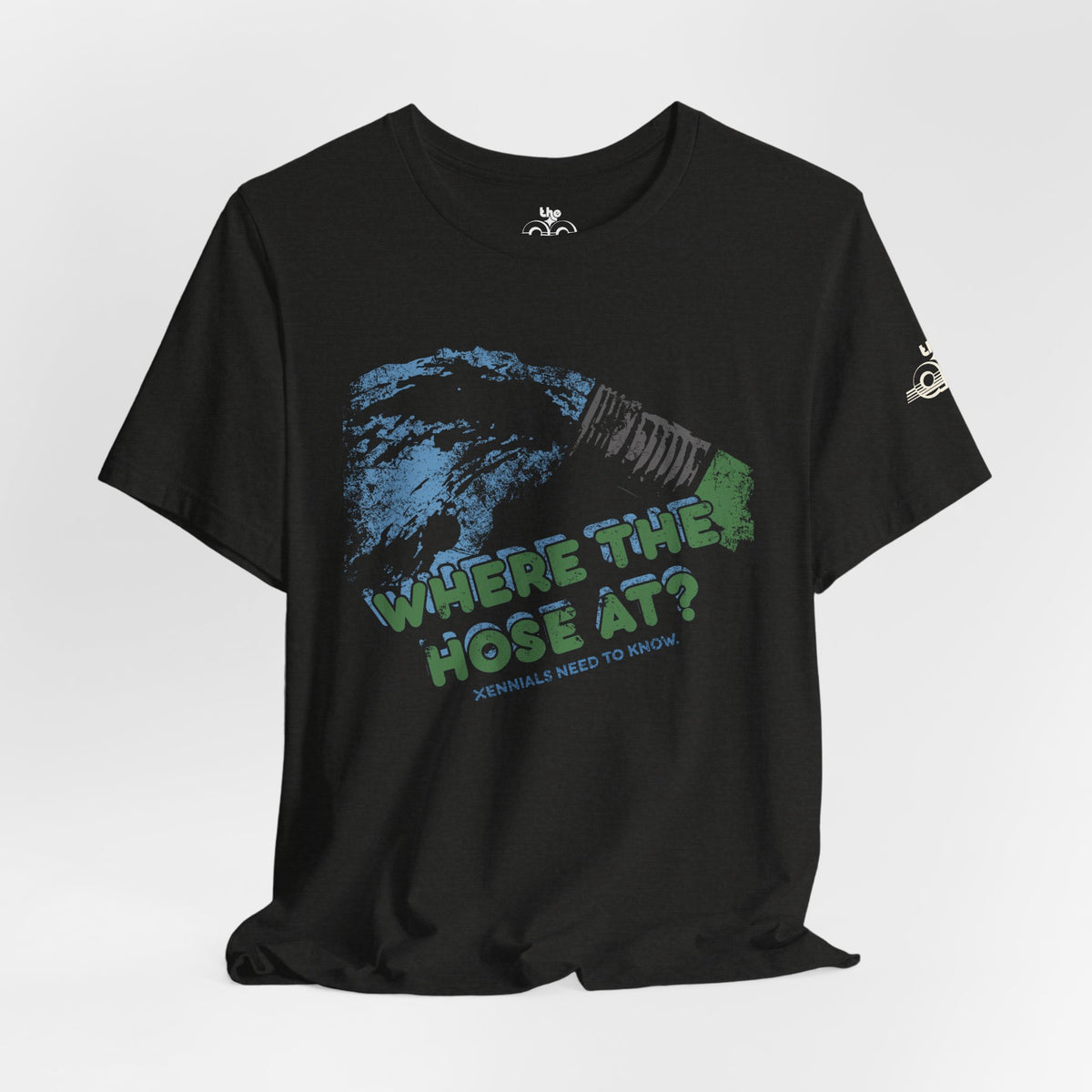 Where the Hose At? Xennials Need to Know - Adult Unisex Jersey Short Sleeve Tee