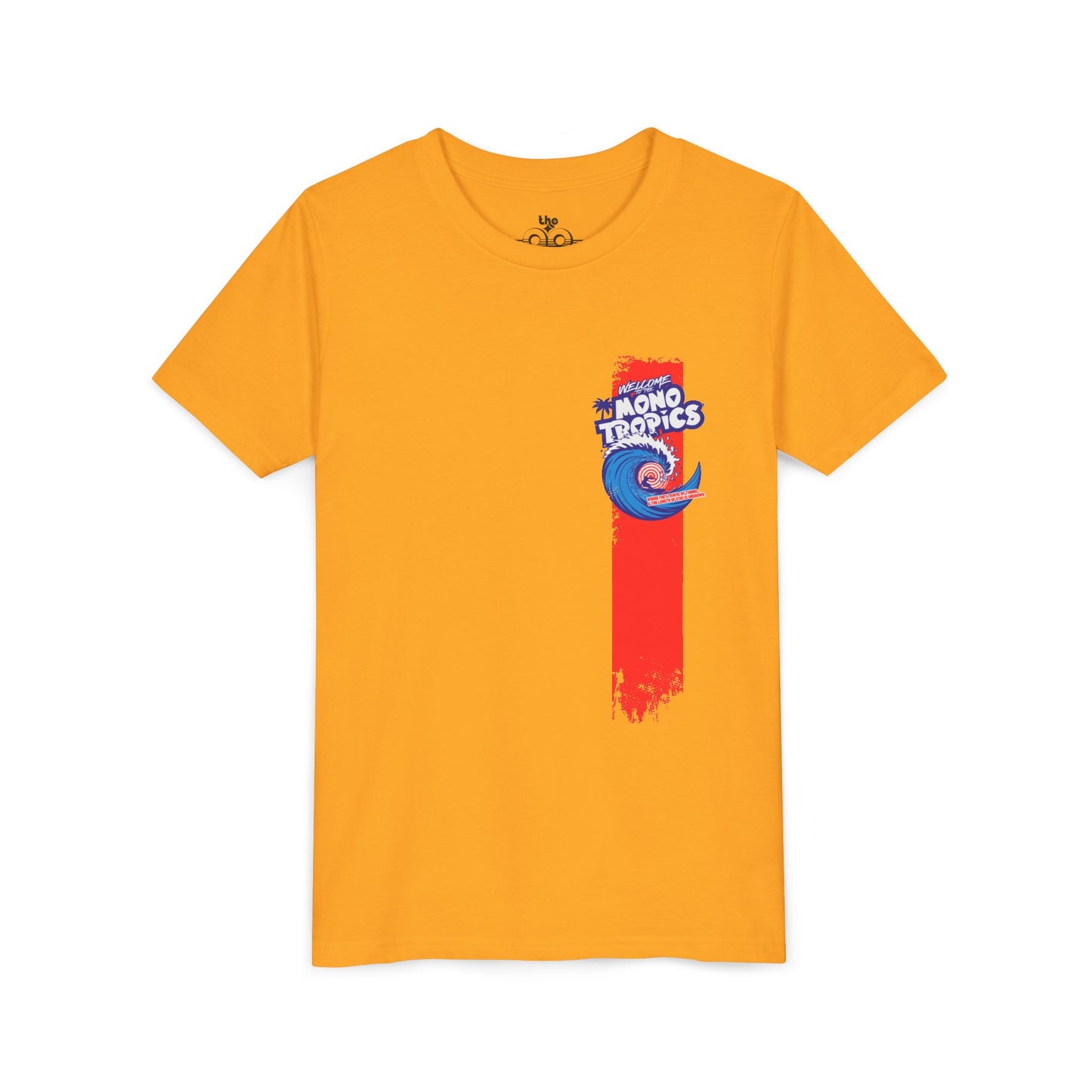 Welcome to the MonoTropics - Unisex Youth Short Sleeve Tee