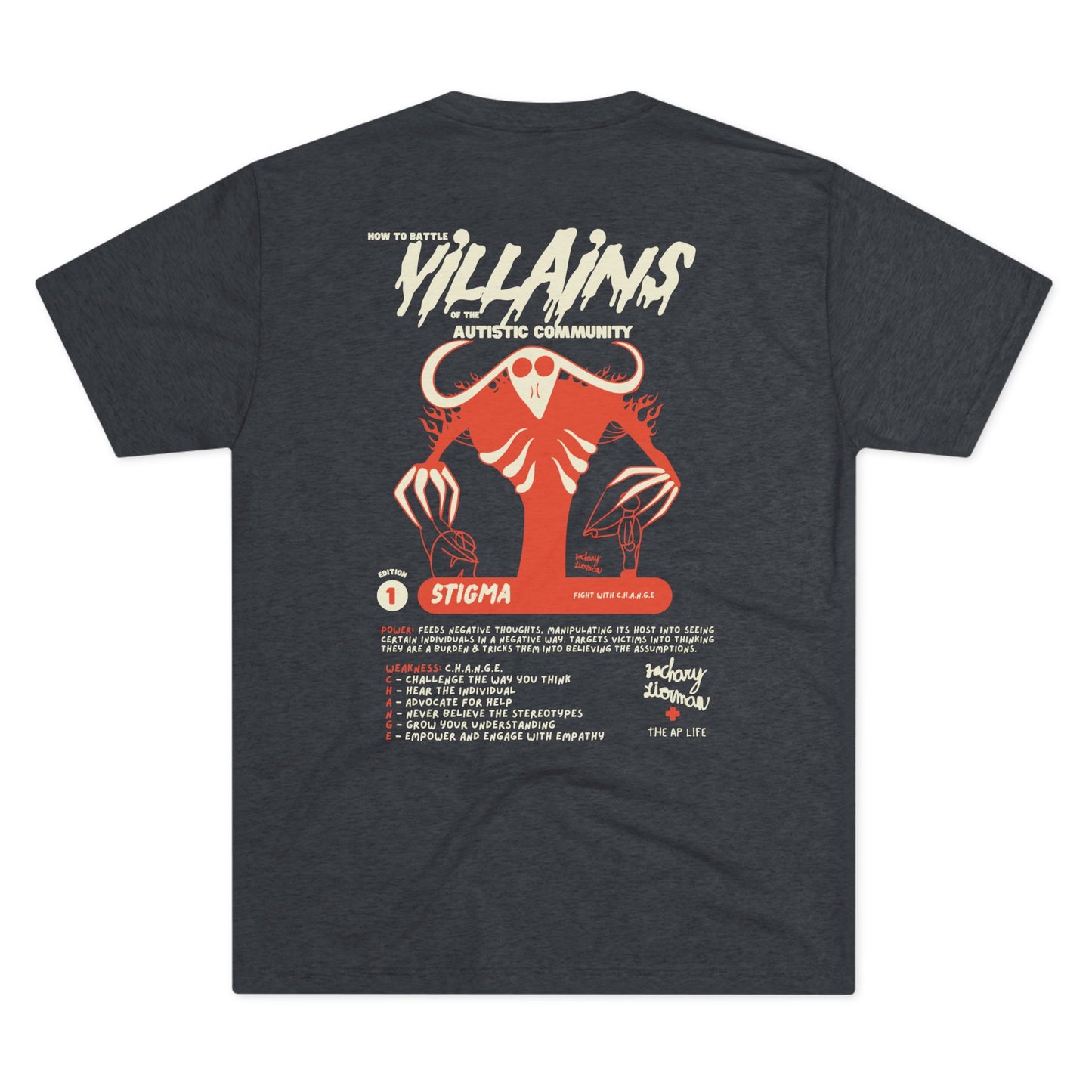 Villains of The Autistic Community Series - Stigma - Zachary Lierman - Adult Unisex Triblend Tee