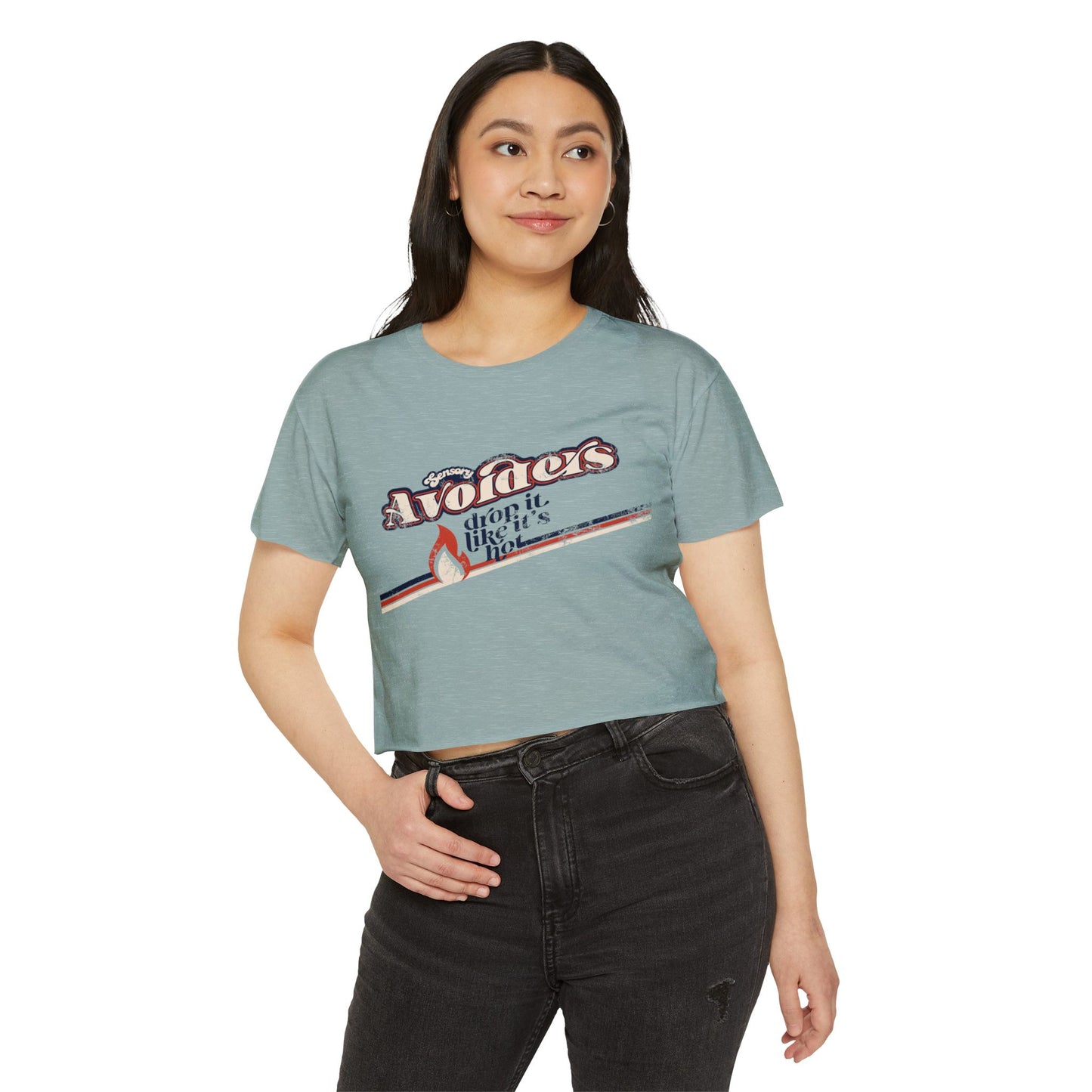 Sensory Avoiders Drop It Like It's Hot - Women's Crop Top