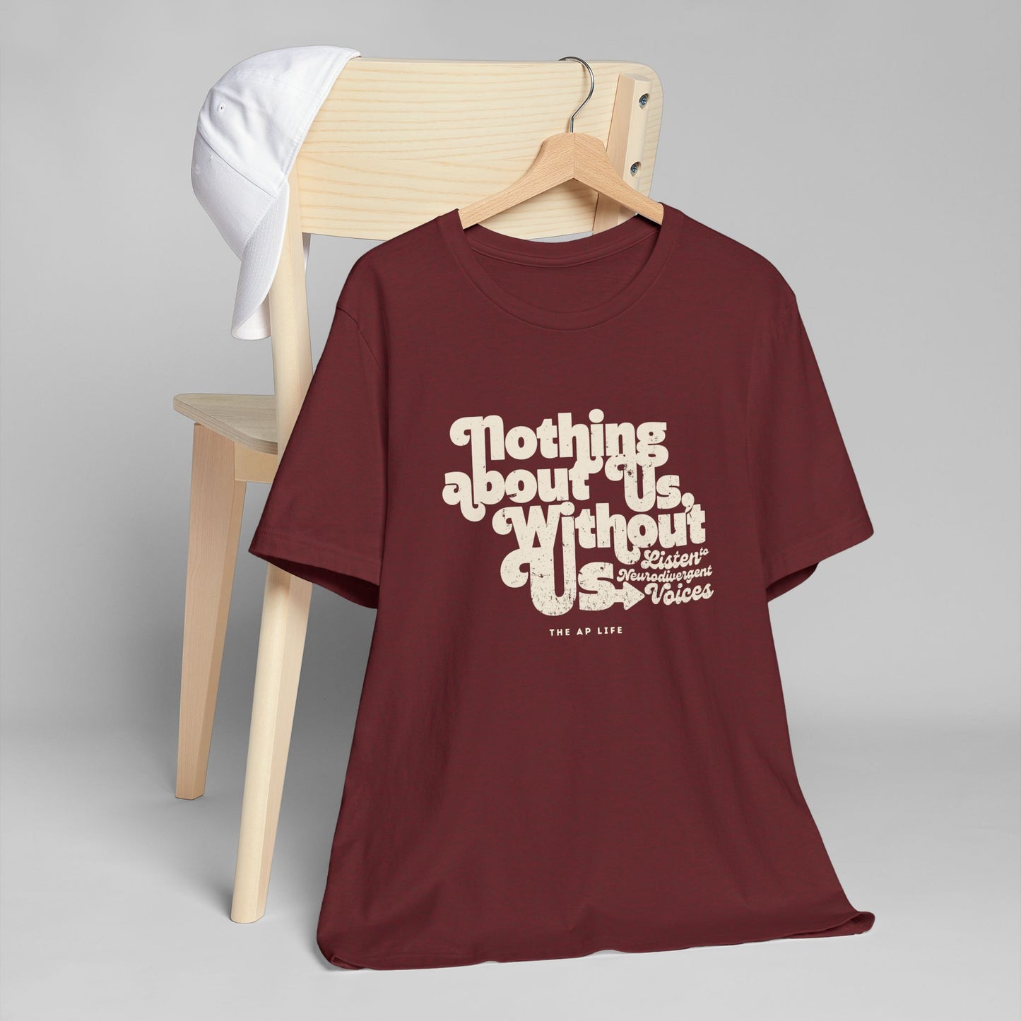 Nothing About Us Without Us - Listen to Neurodivergent Voices - Unisex Jersey T-Shirt