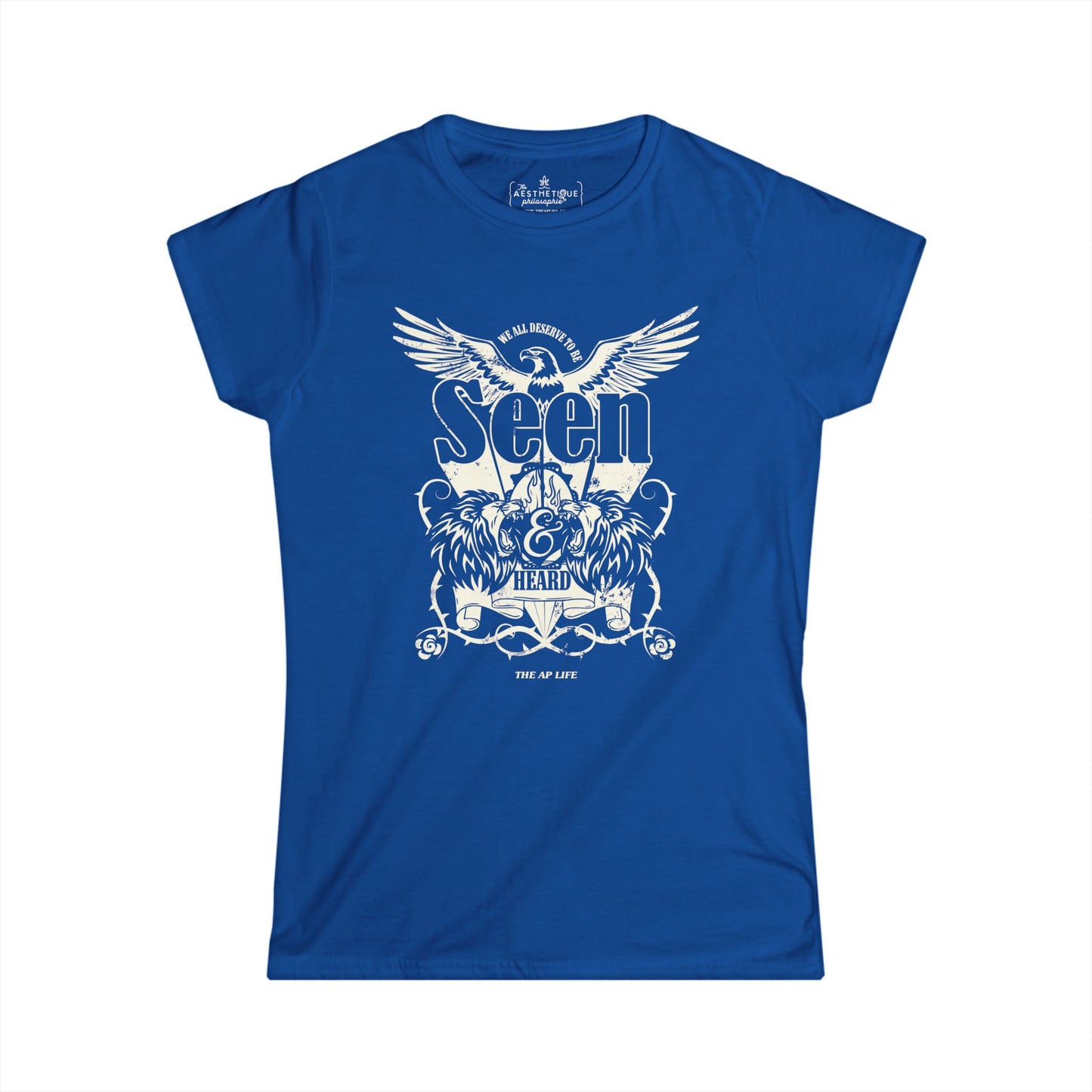 We All Deserve to be Seen & Heard - Women's Softstyle Tee