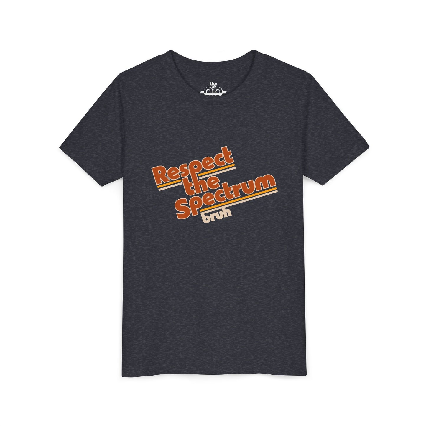 Respect The Spectrum, Bruh - Youth Unisex Short Sleeve Tee