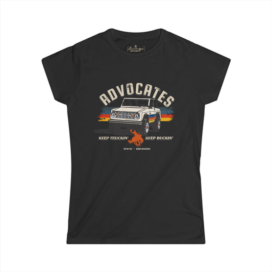 Advocates Keep Truckin', Keep Buckin' - Retro Bronco Truck - Women's Slightly Fitted Tee