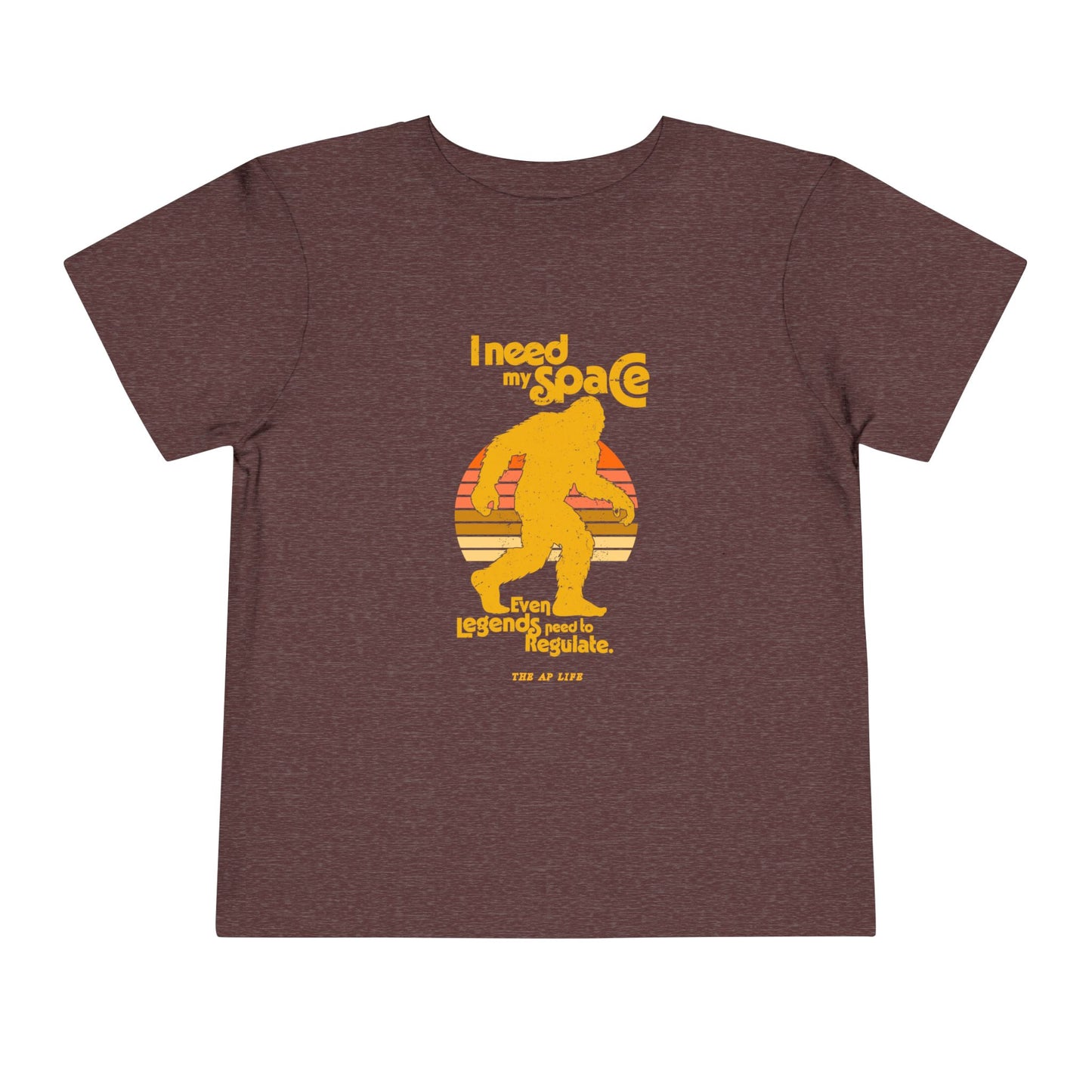 I Need My Space (Even Legends Need to Regulate) Bigfoot/Sasquatch - Toddler Jersey Tee