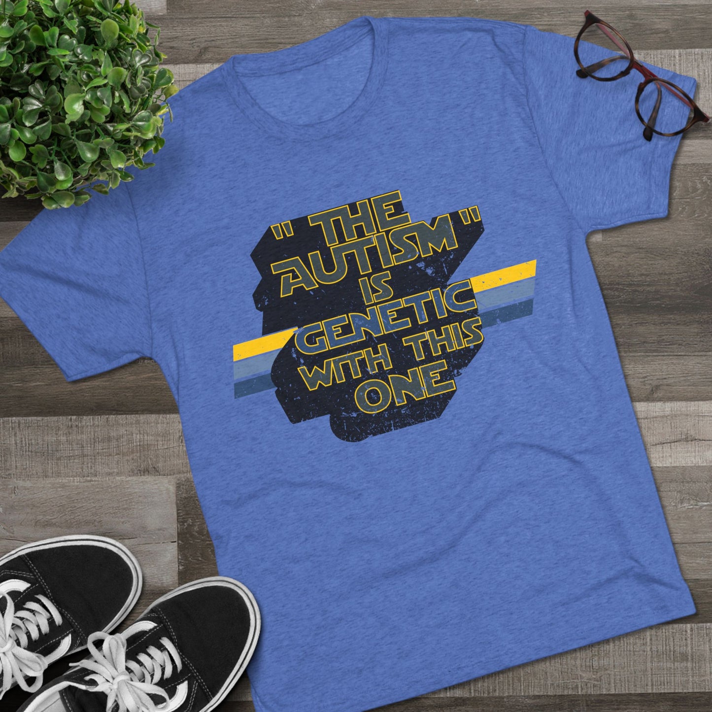 "The Autism" is Genetic with This One - Adult Unisex Triblend Tee