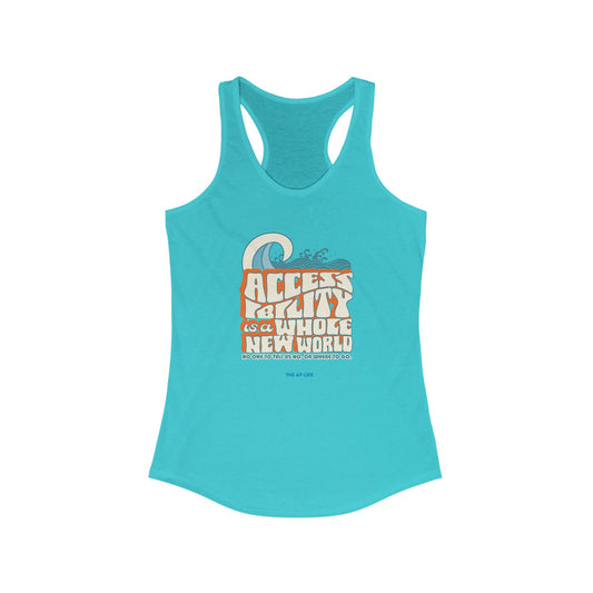 Accessibility Is A Whole New World - Fundraiser Women's Racerback Tank Top