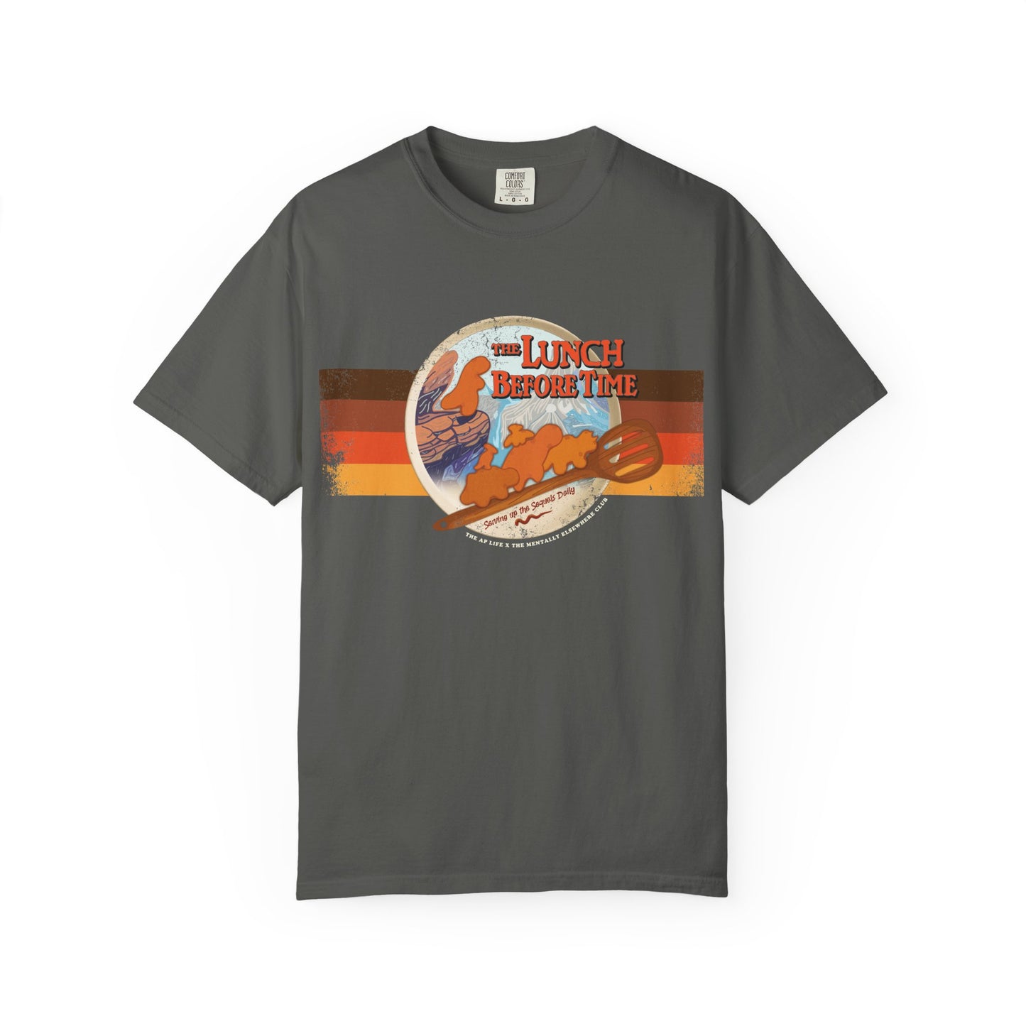 The Lunch Before Time- Serving Up the Sequels Daily - Adult Unisex Garment-Dyed T-shirt - Collab Design with TMEC