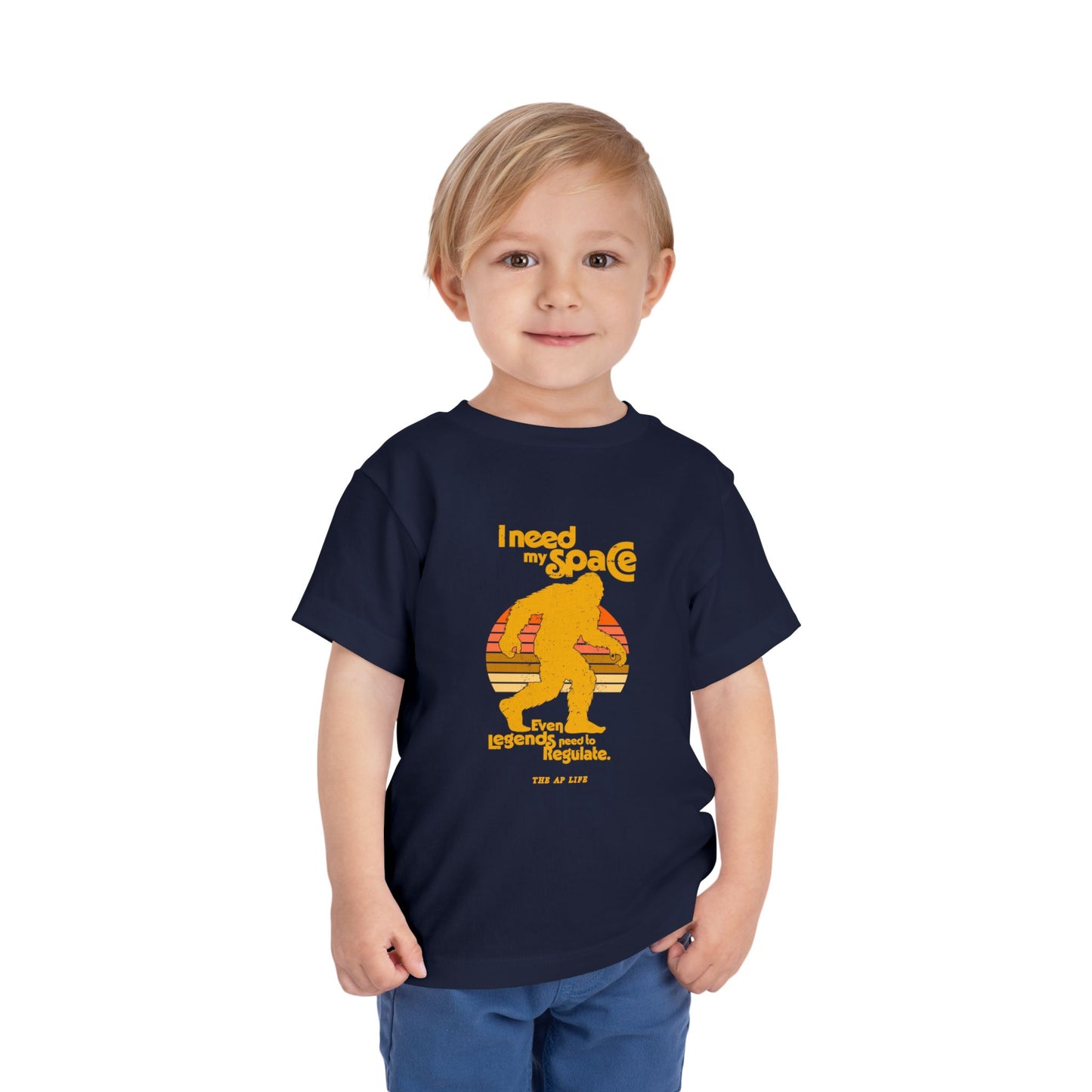 I Need My Space (Even Legends Need to Regulate) Bigfoot/Sasquatch - Toddler Jersey Tee