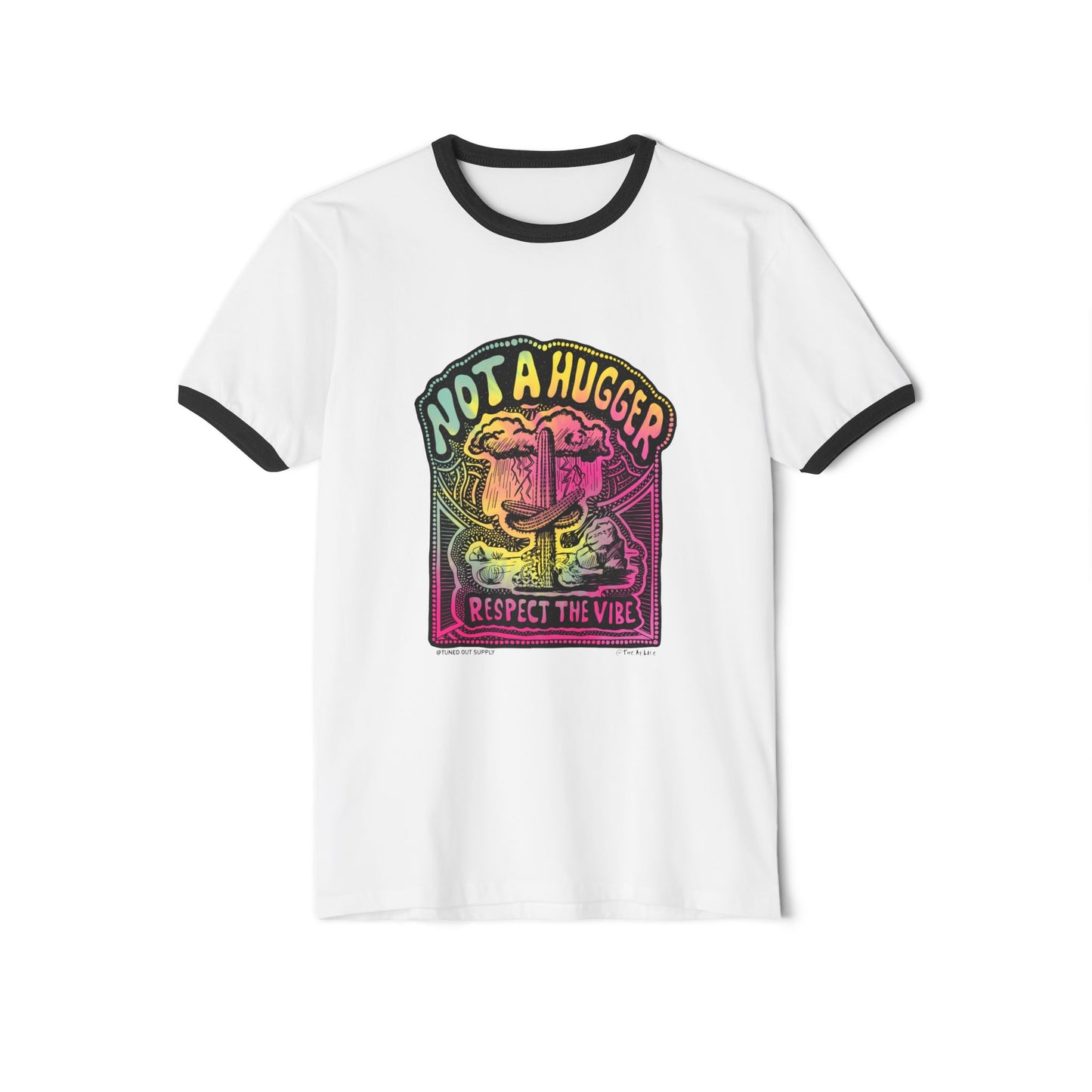 Not A Hugger - Adult Unisex Ringer Tee - Tuned Out Supply + The AP Life Collab