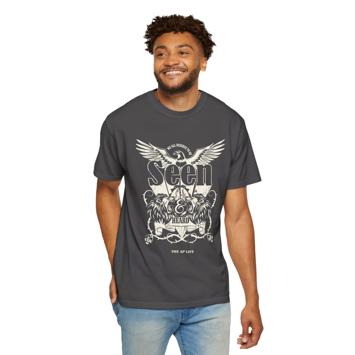 We All Deserve to be Seen & Heard - Adult Unisex Garment-Dyed T-shirt