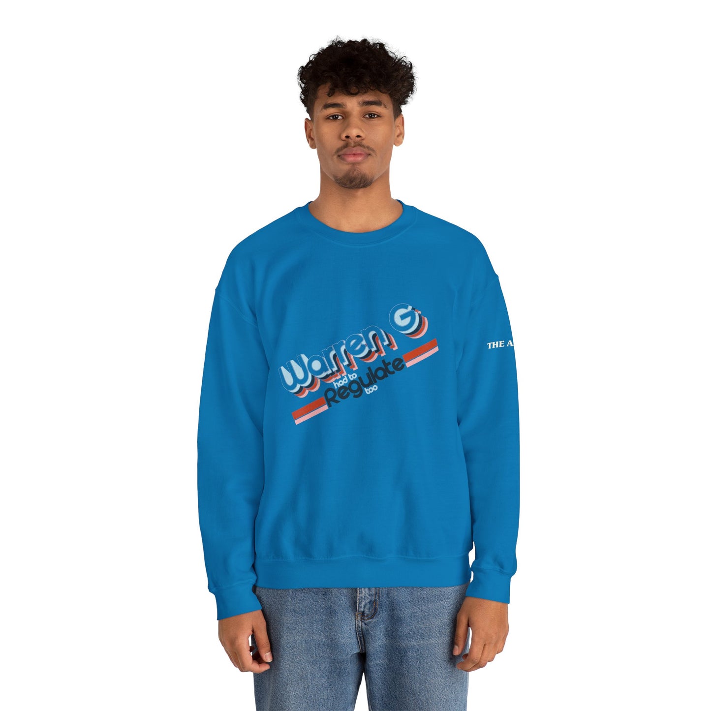 Warren G Had to Regulate Too - Adult Unisex Heavy Blend™ Crewneck Sweatshirt