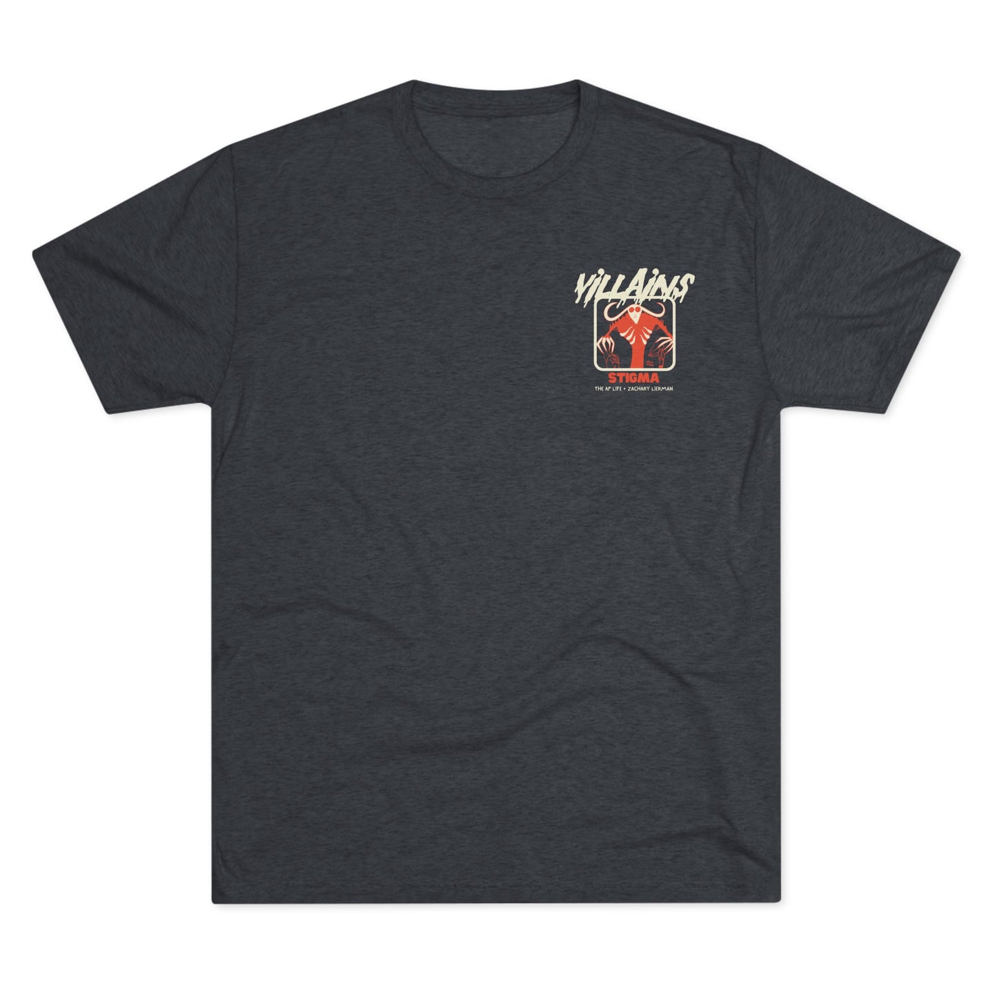 Villains of The Autistic Community Series - Stigma - Zachary Lierman - Adult Unisex Triblend Tee