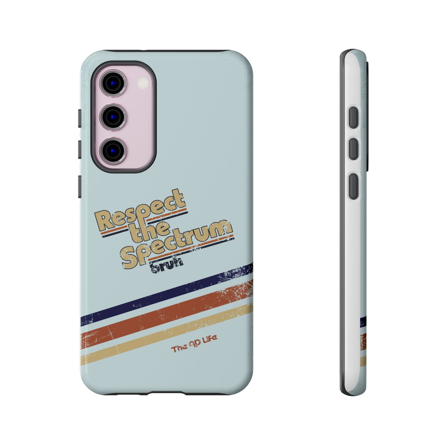 Respect The Spectrum - iPhone/Samsung/Google Pixel