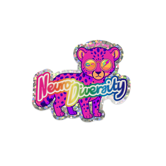 Neurodiversity - Die-Cut Cheetah Glitter Sticker