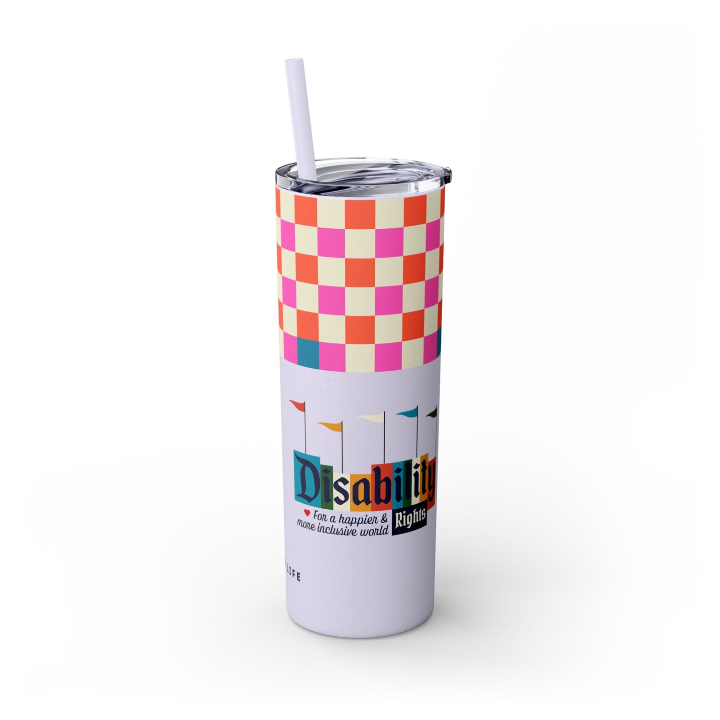Disability Rights for a Happier & More Inclusive World - 20oz insulated tumbler with straw
