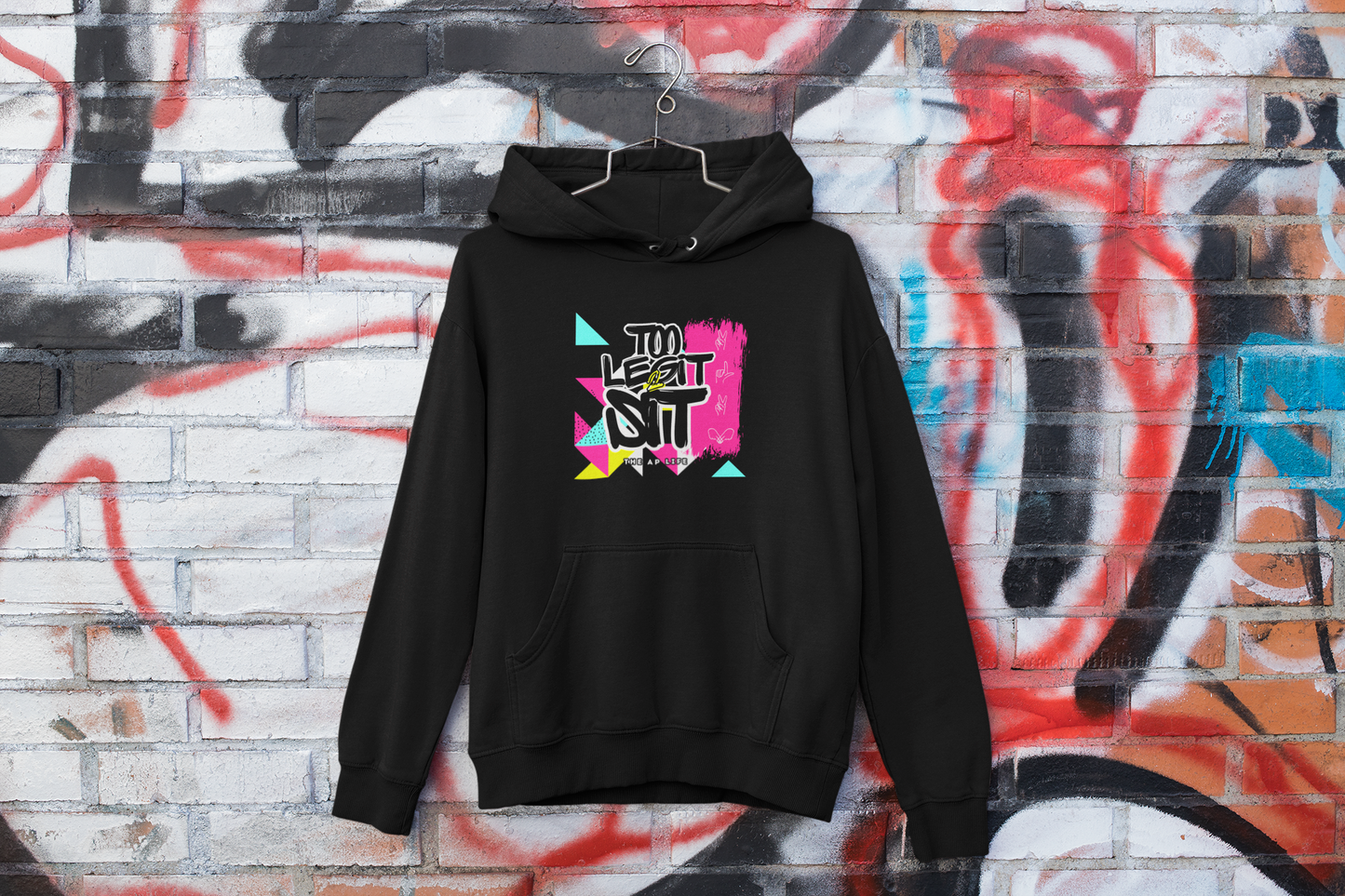 Too Legit To Sit ADHD/AuDHD/Autism Hoodie - Adult Unisex