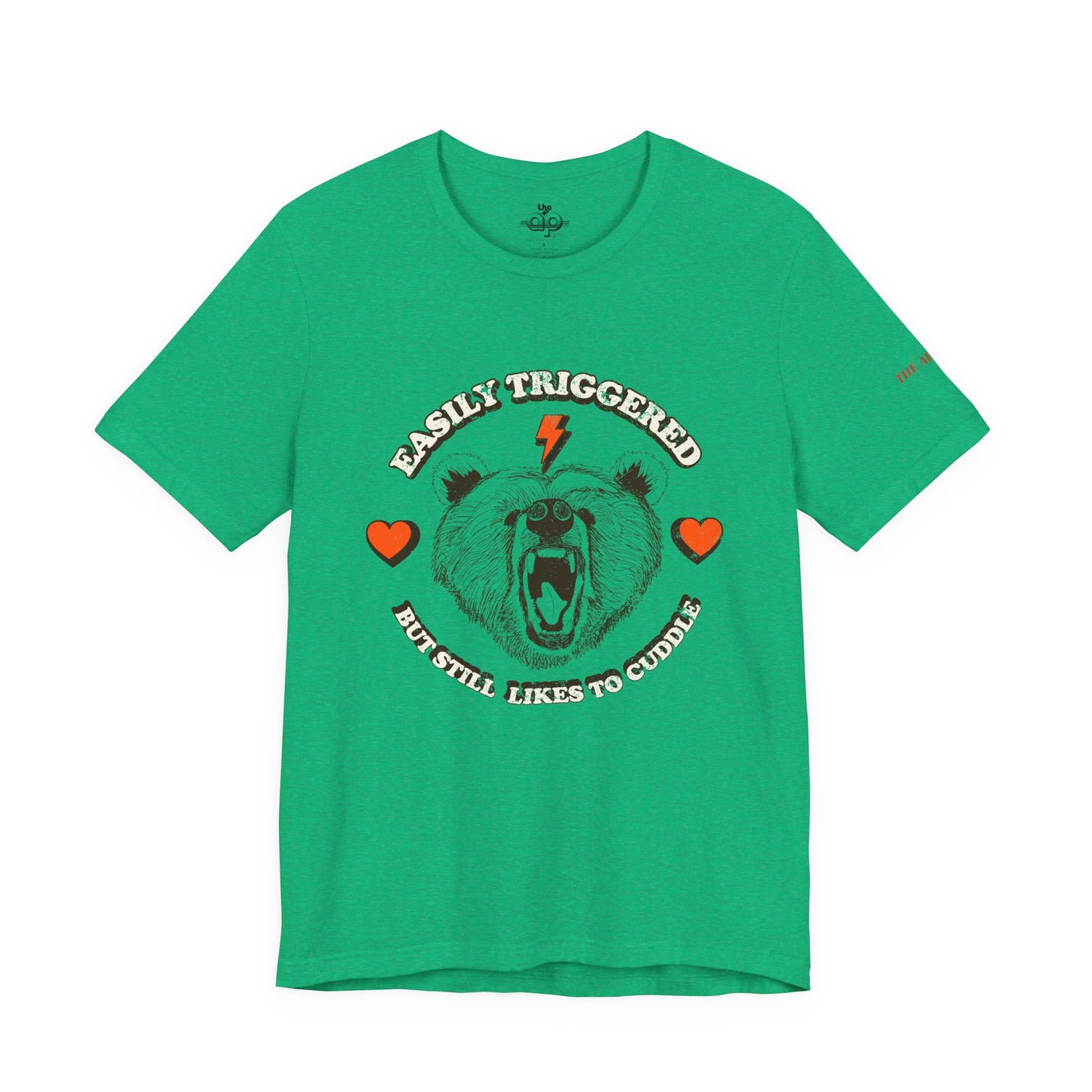 Easily Triggered But Still Likes to Cuddle - Adult Unisex Jersey Short Sleeve Tee