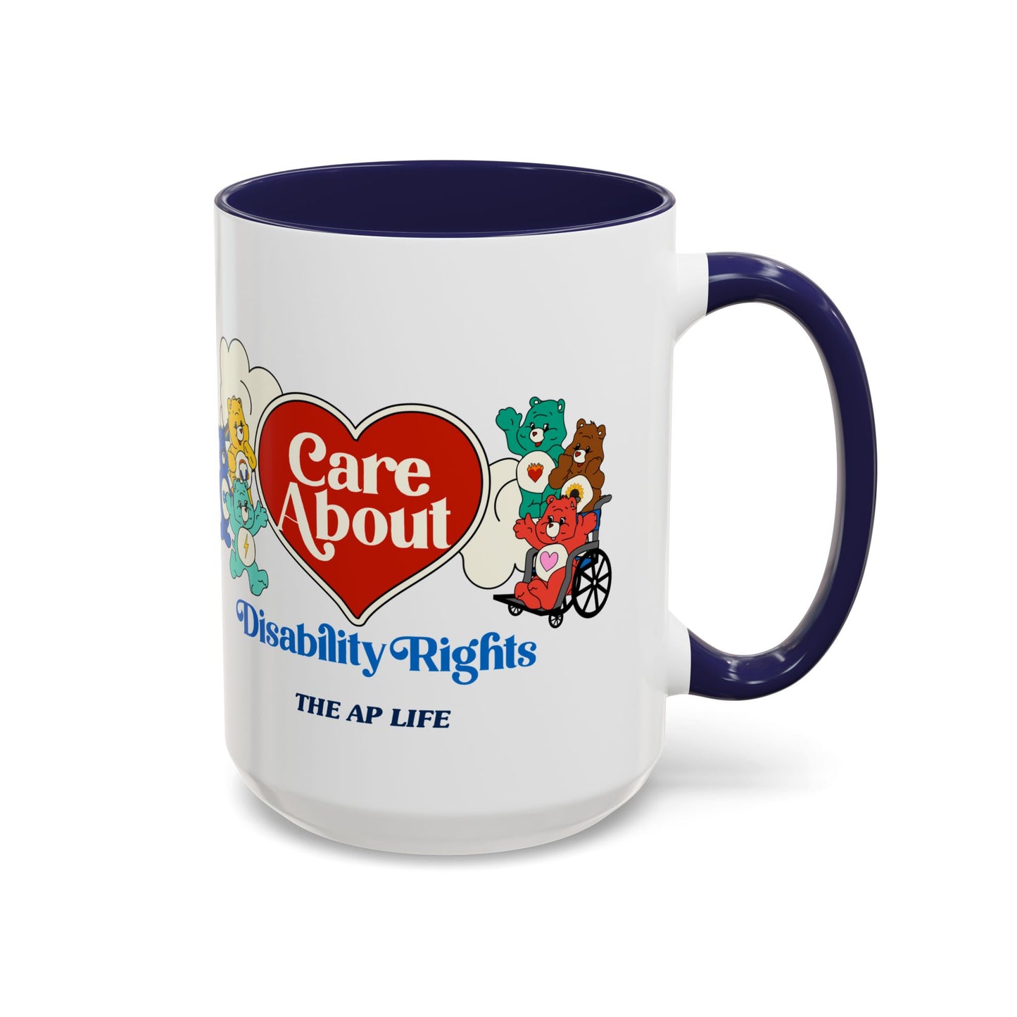 Care About Physical Disabilities - Disability Rights - Accent Coffee Mug (11, 15oz)