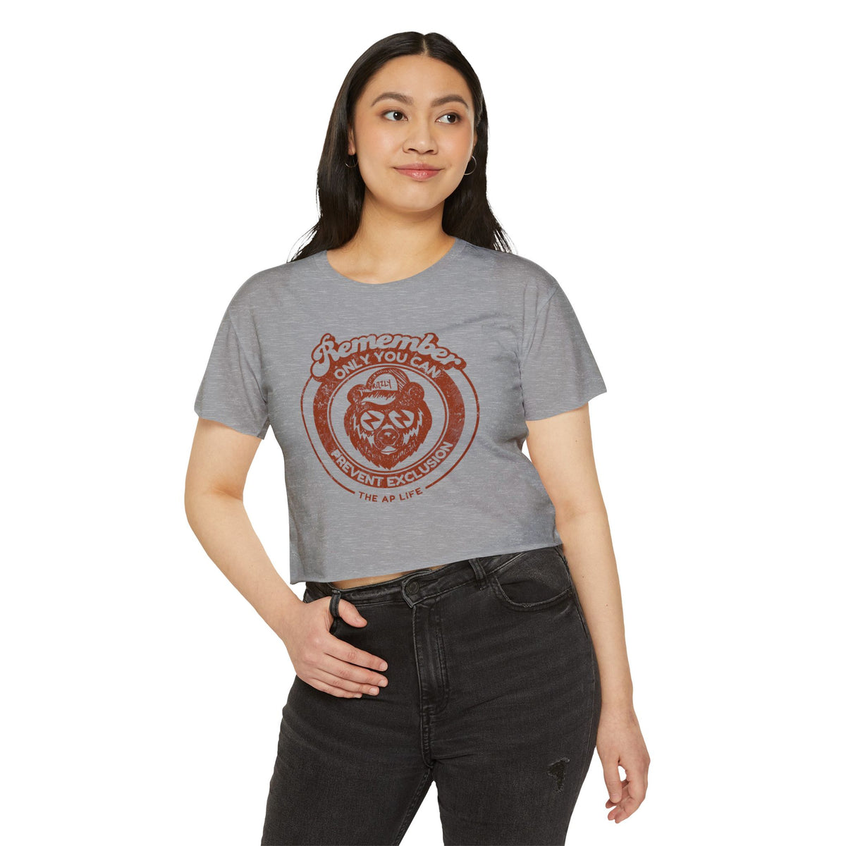 Remember, Only YOU Can Prevent Exclusion - Rizzly Bear Advocate - Women's Crop Top