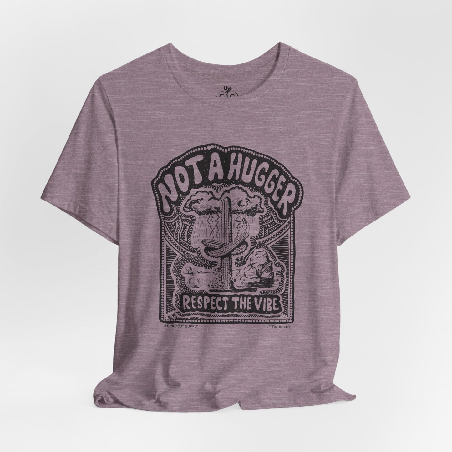 Not A Hugger - Adult Unisex Jersey Short Sleeve Tee - Tuned Out Supply + The AP Life Collab